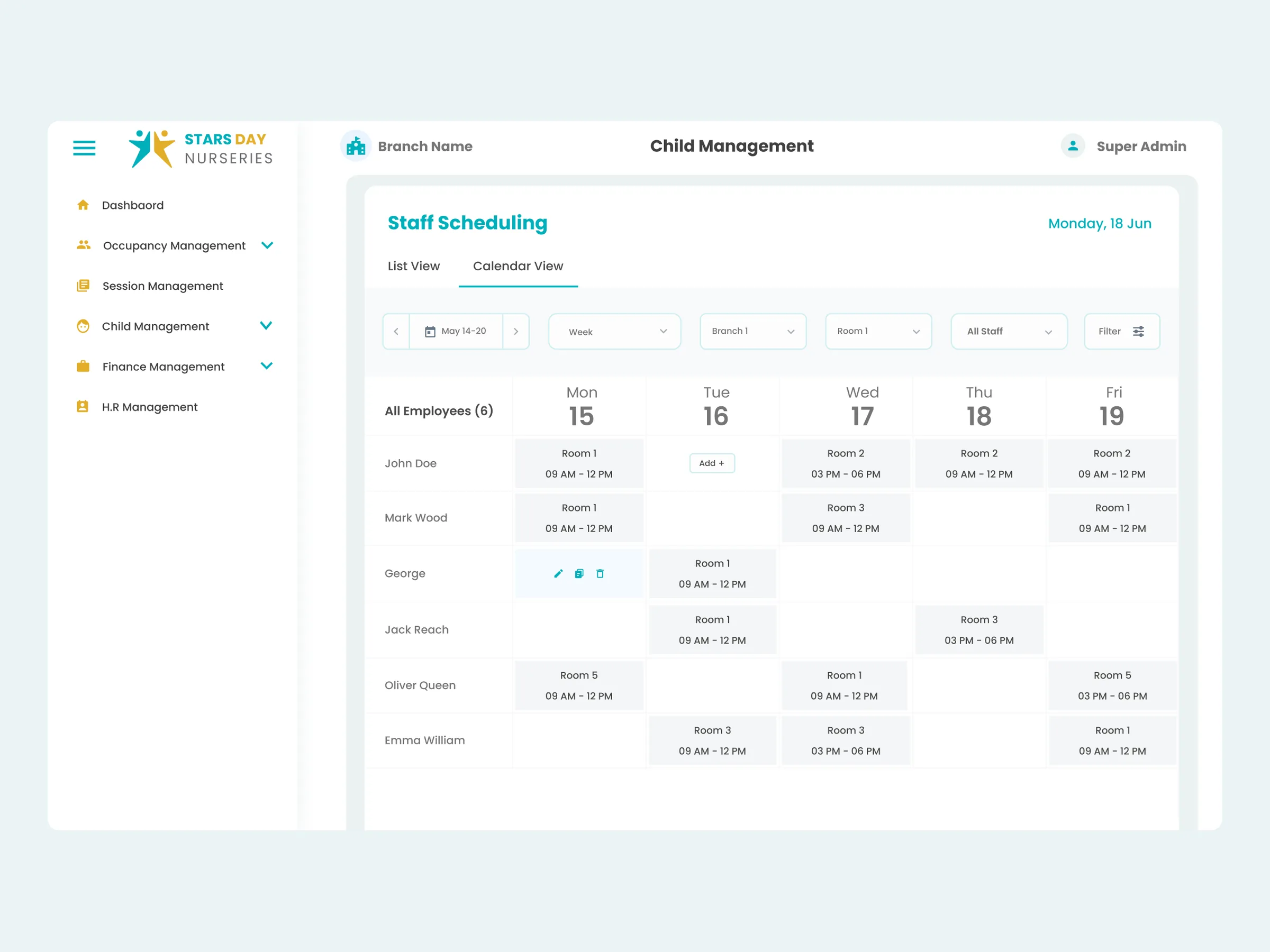Staff scheduling by room and shift